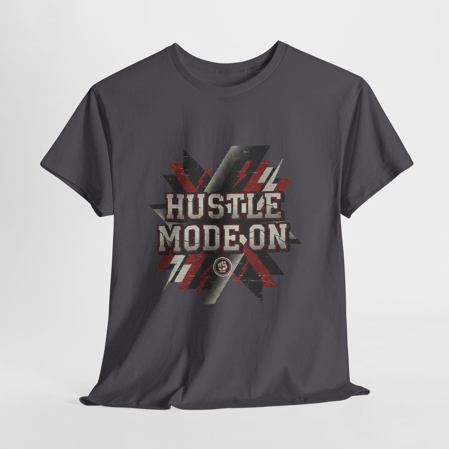 Hustle Mode On T-Shirt