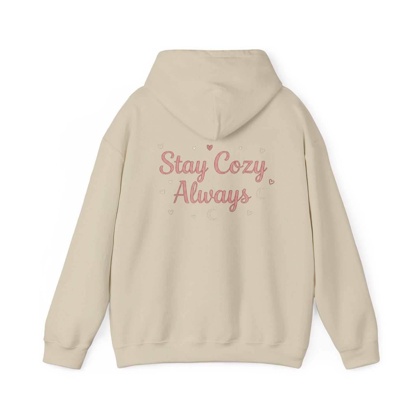 Stay Cozy Always Hoodie for Women | Cute Pastel Graphic Hoodie
