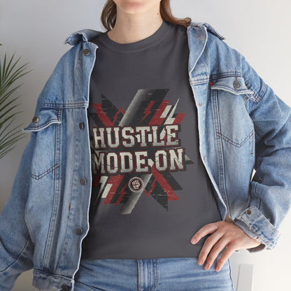Hustle Mode On T-Shirt
